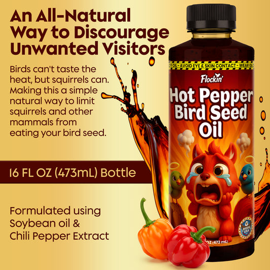 Flaming Hot Pepper Bird Seed Oil - Extremely Spicy Squirrel Seed Sauce - Helps Limit Squirrels at Bird Feeders - Safe for Wild Birds - Birds Can't Taste Spice, All Natural Ingredients, USA Made (16oz